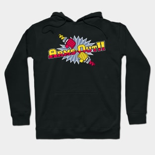 ARMs-Out!! Hoodie